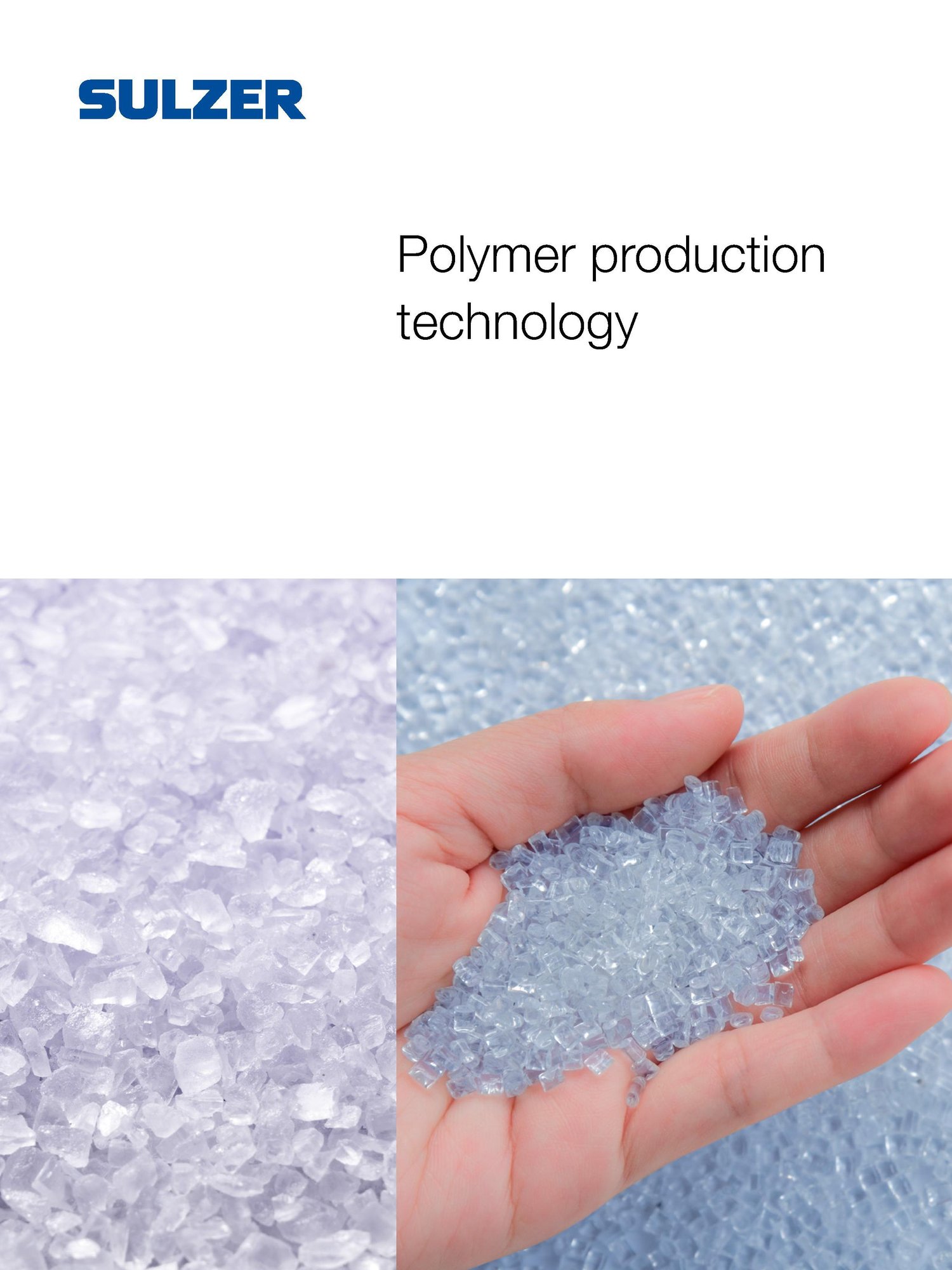 Sulzer polymer production technology showcasing polymer pellets for advanced manufacturing processes